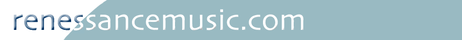 Renessance Music:  music by Ren&eacute; Rowland