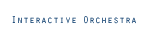 Interactive Orchestra